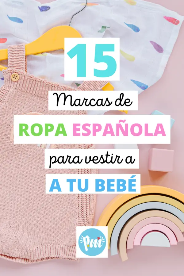 15 Marcas de ropa española para vestir a tu bebé Poder Mamá