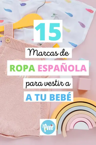 Marcas de española para vestir tu bebé. Poder Mamá