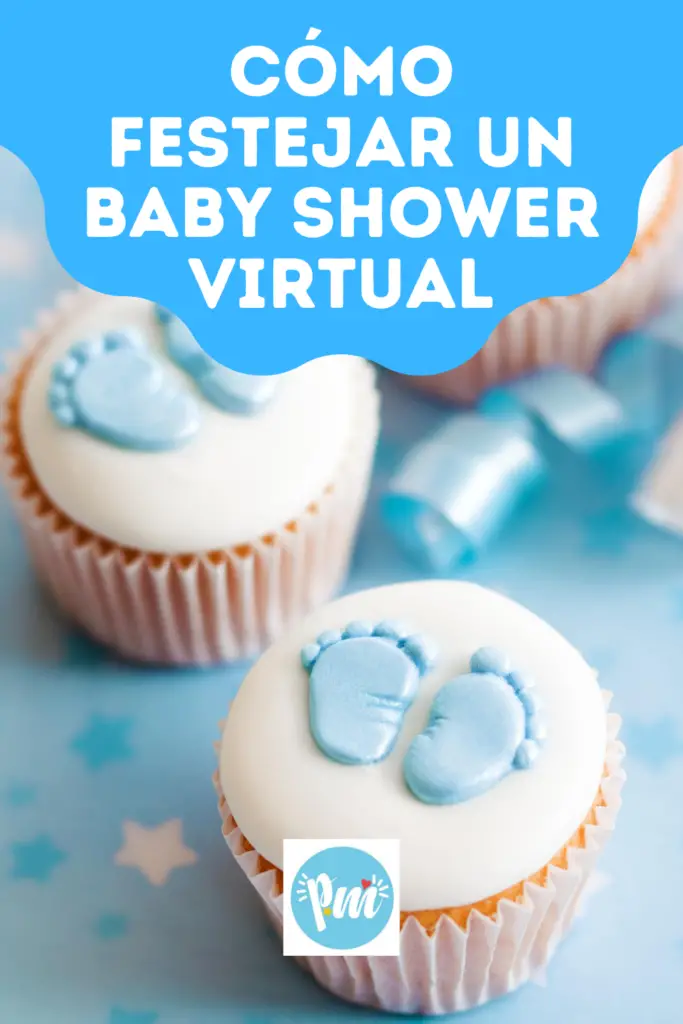 festejar un baby shower virtual inolvidable