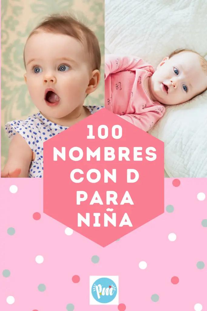 100 Nombres con D para niña