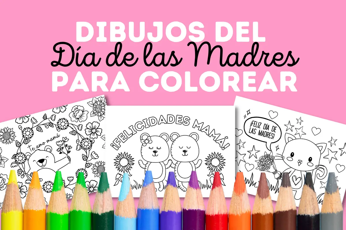 Dibujos del Día de las Madres para colorear. - Poder Mamá