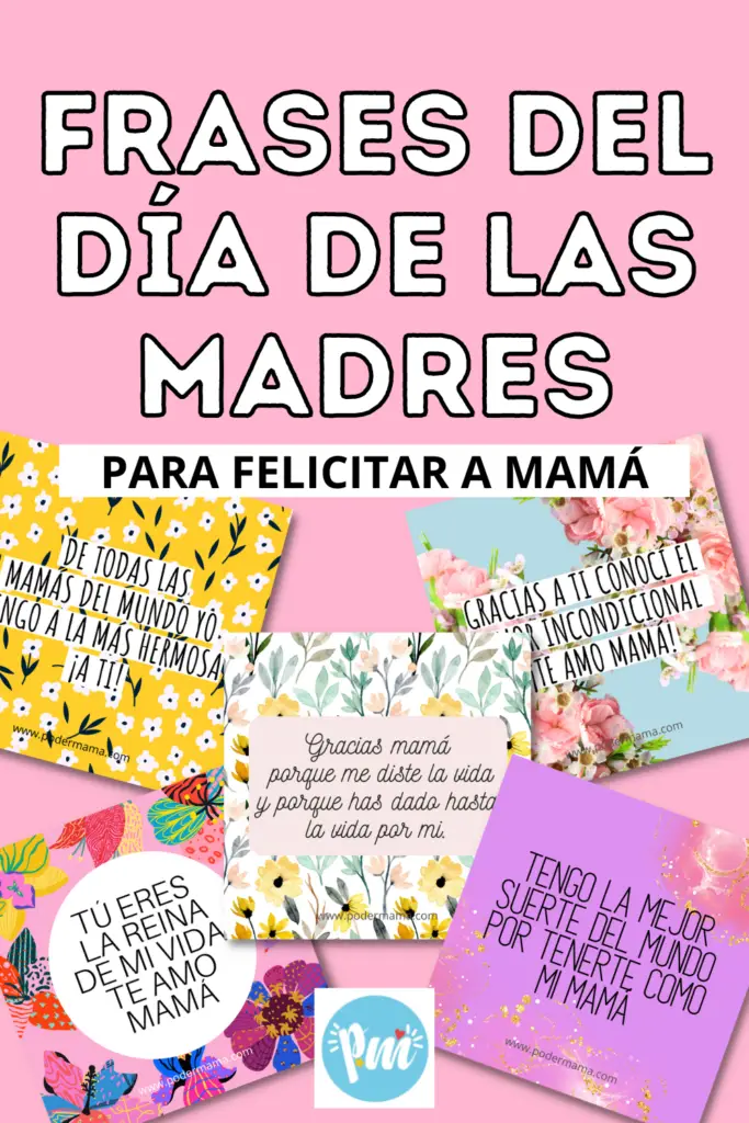 Frases del Día de las Madres para felicitar a mamá