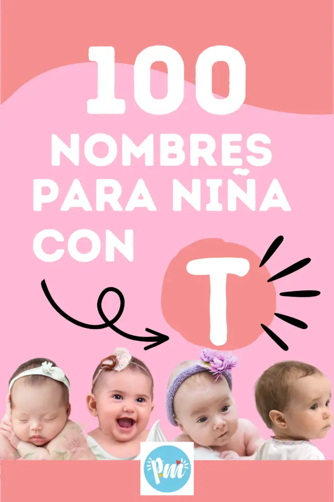 100 Nombres con T para niña