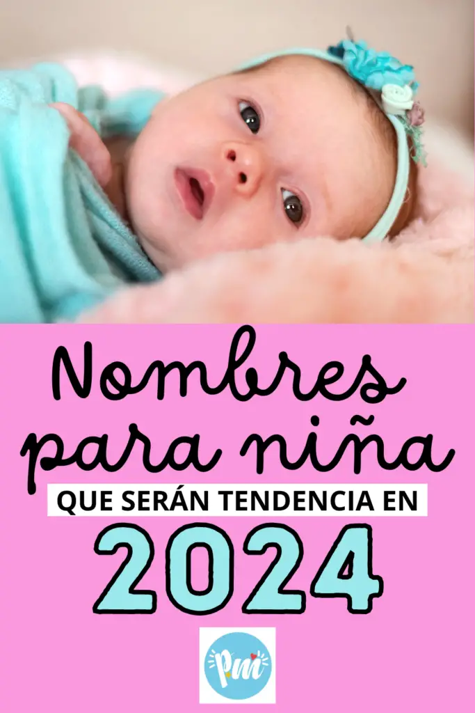 100 Nombres para niña 2024