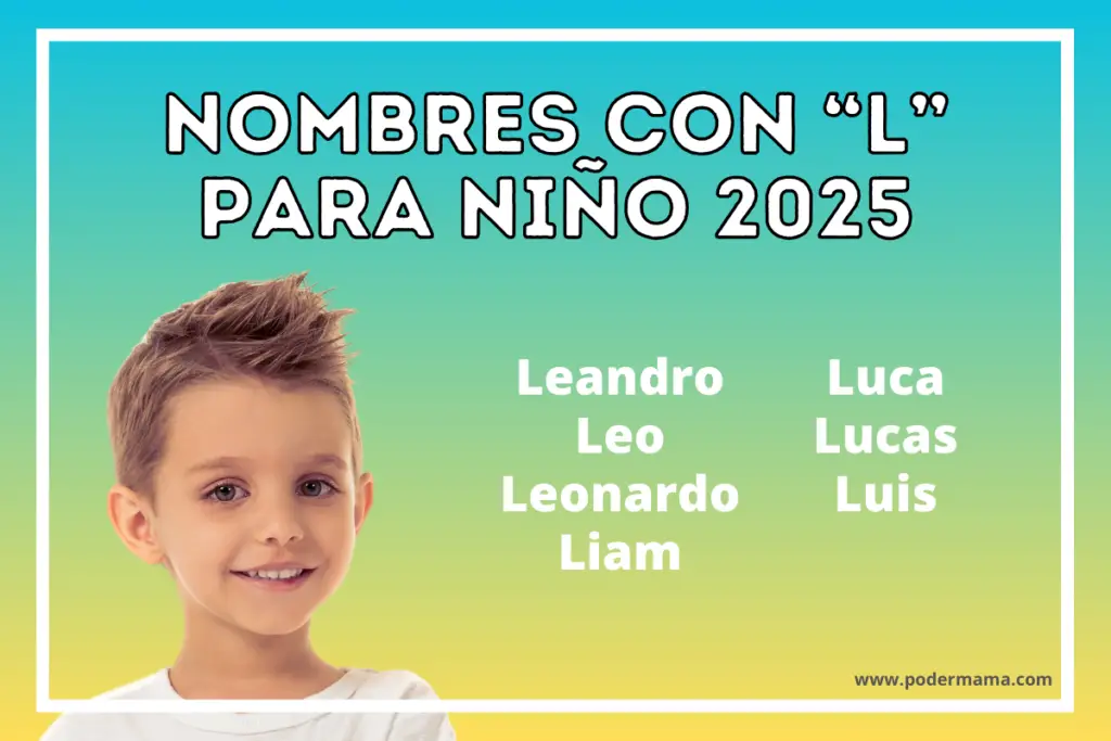 Nombres para niño con L 2025