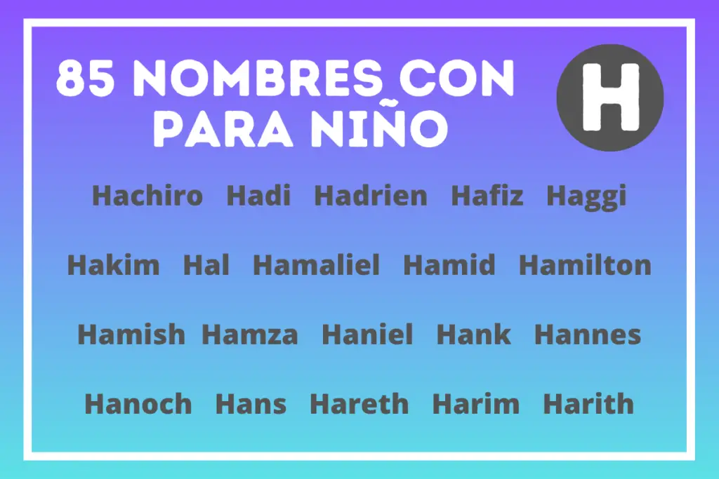 Nombres con H para niño