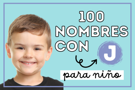 100 nombres con J para niño, origen y significado